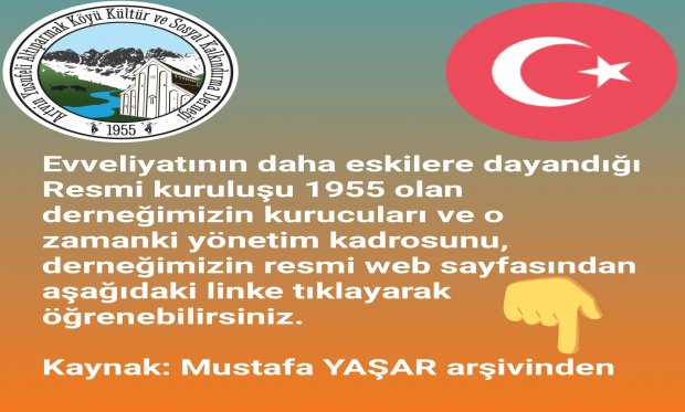 1955'TE KURULAN DERNEĞİMİZİN KURUCULARI VE YÖNETİM KADROSU